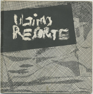 Ultimo Resorte *New 7" Vinyl