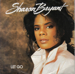 Sharon Bryant - Let Go * Used 7" Vinyl