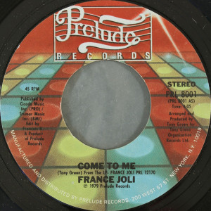 France Joli - Come To Me - Let Go * Used 7" Vinyl