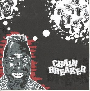 Chainbreaker - Weltbestshit * New 7" Vinyl
