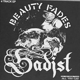 Sadist - Beauty Fades * New 7" Vinyl