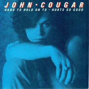 John Cougar - Hurts So Good * Hand To Hold On To * Used 7" Vinyl
