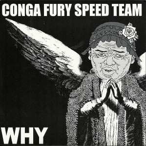 Conga Fury - Shitstorm * New 7" Vinyl