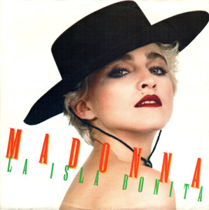 Madonna - La Isla Bonita * Used 7" Vinyl