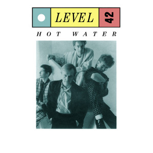 Level 42 - Hot Water - Dream Crazy * Used 7" Vinyl