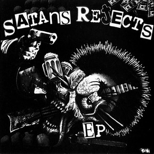 Satans Rejects - Alcohol In Vein * New 7" Vinyl
