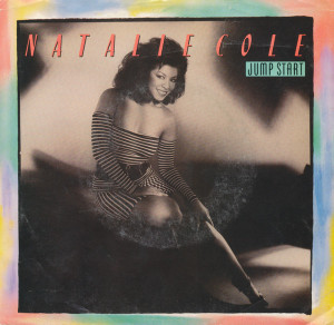 Natalie Cole - Jump Start * Used 7" Vinyl