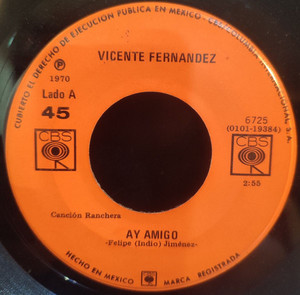 Vicente Fernandez - Ay Amigo - Prisionero * Used 7" Vinyl