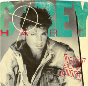 Corey Hart - Never Surrender - Water From The Moon * Used 7" Vinyl