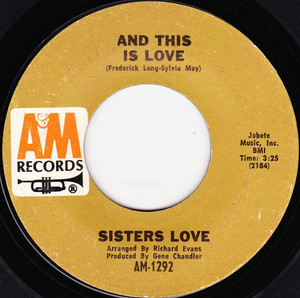 Sisters Love - And This Is Love * Used 7" Vinyl