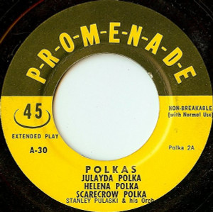Stanley Pulaski And His Orchestra - Polkas * Used 7" Vinyl