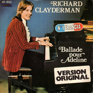 Richard Clayderman - Balada Para Adelina * Used 7" Vinyl