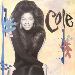 Natalie Cole - Miss You Like Crazy * Used 7" Vinyl