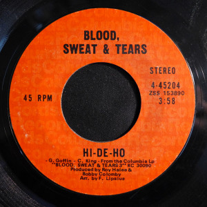 Blood, Sweat & Tears - Hi-De-Ho * Used 7" Vinyl