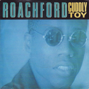 Roachford - Cuddly Toy * Used 7" Vinyl