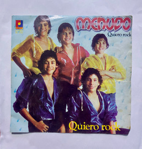 Menudo - Quiero Rock - La Chispa De La Vida * Used 7" Vinyl
