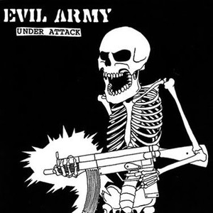 Evil Army - Under Attack * New 7" Vinyl