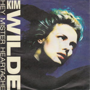 Kim Wilde - Hey Mister Heartache * Used 7" Vinyl