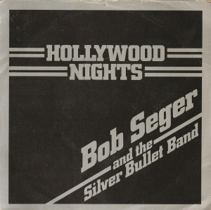 Bob Seger - Hollywood Nights * Used 7" Vinyl