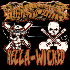 Tommy And The Terrors Whiskey Rebels - Hella-Wicked * Used 7" Vinyl