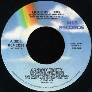 Conway Twitty - Goodbye Time  7" Vinyl
