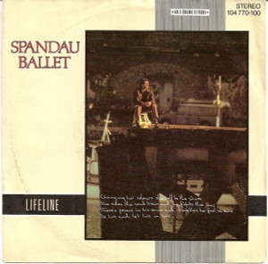 Spandau Ballet - Lifeline * Used 7" Vinyl