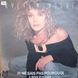 Kylie Minogue - Je Ne Sais Pas Pourquoi - Made In Heaven *Uk Press * Used 7" Vinyl