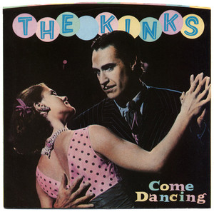 The Kinks - Come Dancing - Noise * Used 7" Vinyl