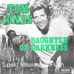 Tom Jones - Daughter Of Darkness * with sleeve * Used 7" Vinyl