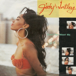 Jody Watley - Dont´You Want Me * Used 7" Vinyl