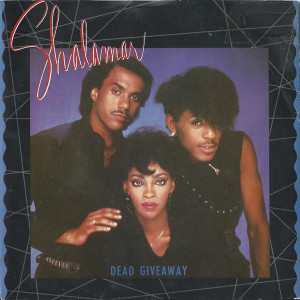 Shalamar - Dead Giveaway * Used 7" Vinyl