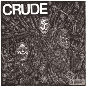 Crude - Warfare  7" Vinyl