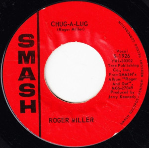 Roger Miller - Reincarnation - Chug-A-Lug * Used 7" Vinyl