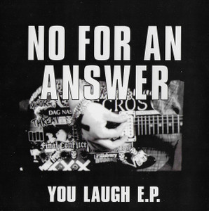 No For An Answer - You Laugh * New 7" Vinyl