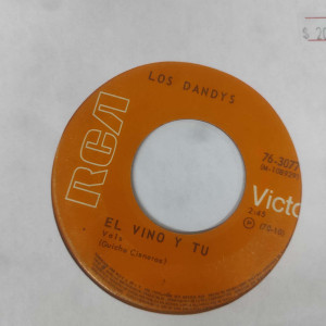 Los Dandys - El Vino Y Tu - Lastima * Used 7" Vinyl
