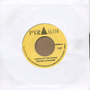 Roland Alphonso - Woman Of The World - The Cat * New 7" Vinyl