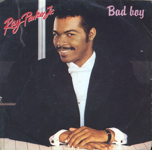 Ray Parker Jr - Bad Boy * Used 7" Vinyl