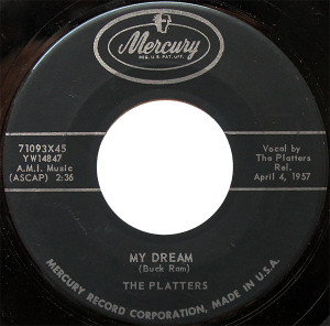 The Platters - My Dream  7" Vinyl