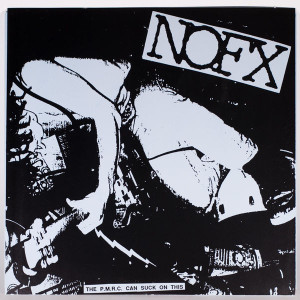 Nofx - The P.M.R.C. Can Suck On This * New 7" Vinyl
