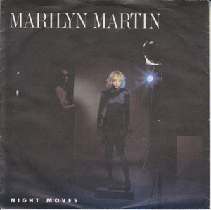 Marilyn Martin - Night Moves * Used 7" Vinyl