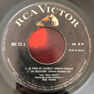 Los Tres Reyes - Al Final De La Calle * Used 7" Vinyl