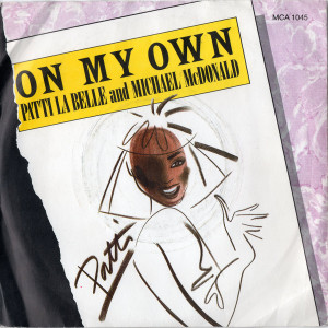 Patti Labelle - On My Own * with sleeve * Uk Press * Used 7" Vinyl