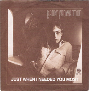 Randy Vanwarmer - Just When I Needed You Most  7" Vinyl