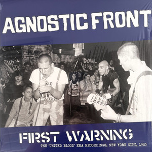 Agnostic Front - First Warning - The 'United Blood' Era Recordings, New York City, 1983 *Color Vinyl* - Lp * New
