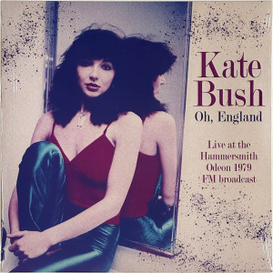 Kate Bush - Oh, England - Live At The Hammersmith Odeon 1979
- Fm Broadcast - Lp * New