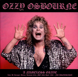 Ozzy Osbourne - A Nameless Grave - Live At Kemper Arena, Kansas City 1986 - Lp * New