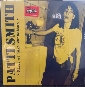 Patti Smith - First We Take Manhattan - Live At Cbgb'S August 11, 1979 *Color Vinyl * Limited 300 - Lp * New