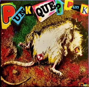 Punk Que? Punk - Spanish Punk Compilation Kgb / Espasmodicos / Urgente -  - Lp * New
