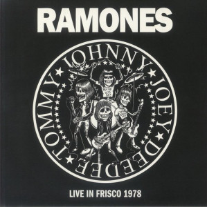 Ramones - Live In Frisco 1978 - Lp * New