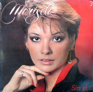 Marisela - Sin El...  *Mx Press 1985* Vg+/Vg+ - Lp */Used